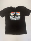 Talk To Me Goose Graphic T-Shirt Adult Large Black Top Gun Style Cotton Tee